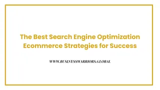 The Best Search Engine Optimization Ecommerce Strategies for Success