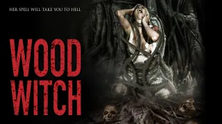 Where Can I Watch Wood Witch: The Awakening?