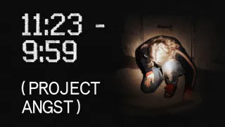 Where to watch 11:23 - 09:59 (Projekt Angst) 