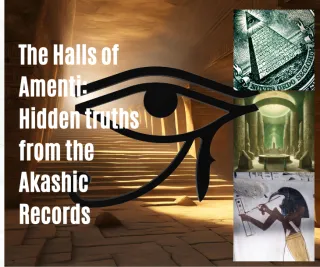 The Halls of Amenti: Hidden truths from the Akashic Records