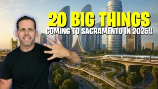 Sacramento 2025: 20 Big Transformations You Can't Miss!