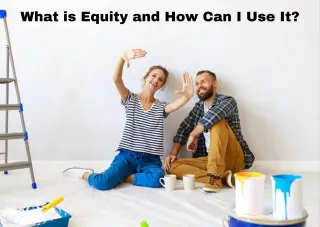 What is Equity and How Can I use It?
