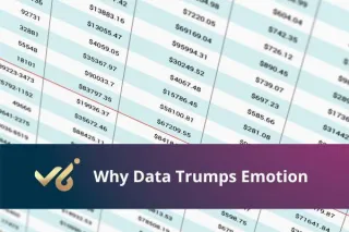 Why Data Trumps Emotions
