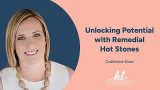 Exploring the Untapped Potential of Remedial Hot Stones