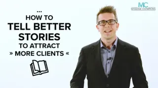How to tell better STORIES to attract more clients