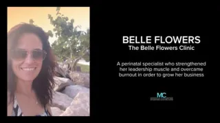How Belle Flowers strengthened her leadership muscle