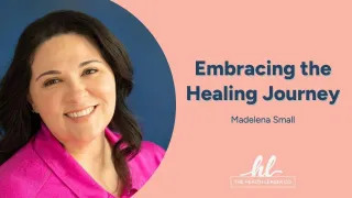 Embracing the  Healing Journey