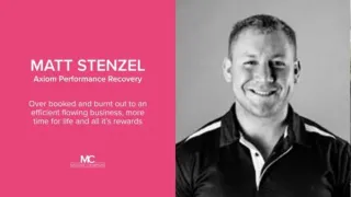 Matt Stenzel: Burnt Out & Overwhelmed to SMASHING Goals