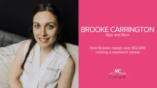 Brooke launched a weekend retreat and made over $12000