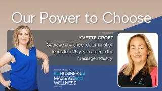 [Ep72 OPTC] Courage and sheer determination leads to a 25 year career in the massage industry with Yvette Croft