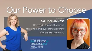 [Ep70 OPTC] How a UK therapist showed resilience and overcame adversity after a fire in her clinic! – with Sally Chamness