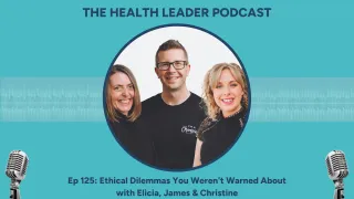 Ep 125: Ethical Dilemmas You Weren't Warned About with Elicia, James & Christine