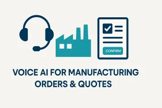 Voice AI for Manufacturing Orders & Quotes — 30 Practical Q&A on AI Receptionists & CPQ/ERP Integrations