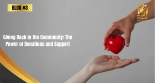 Giving Back in the Community: The Power of Donations and Support