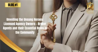 Unveiling the Unsung Heroes: Licensed Agency Owner - Broker Agent and their Essential Role in the Community