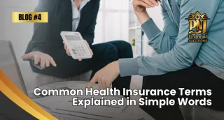 Common Health Insurance Terms Explained in Simple Words