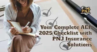 Your Complete AEP 2025 Checklist with PNJ Insurance Solutions