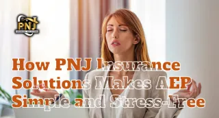 How PNJ Financial Solutions Makes AEP Simple and Stress-Free