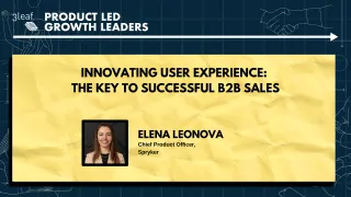 97 - Innovating User Experience: The Key to Successful B2B Sales