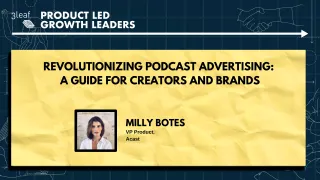 149 - Revolutionizing Podcast Advertising: A Guide for Creators and Brands