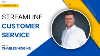 Streamline Customer Service for Business Success and Growth