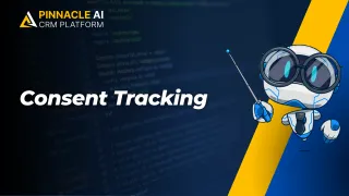 New Feature: Consent Tracking