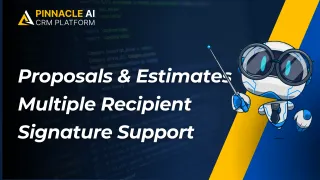 New Feature: Proposals & Estimates Multiple Recipient Signature Support