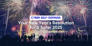 Cyber Self-Defense: Your New Year's Resolution for a Safer 2025