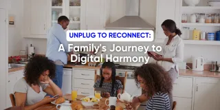 Unplug to Reconnect: A Family's Journey to Digital Harmony - Copy