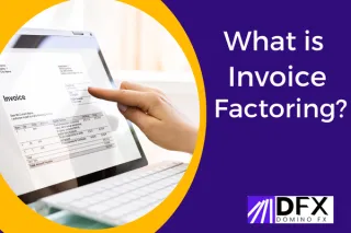 What is Invoice Factoring?