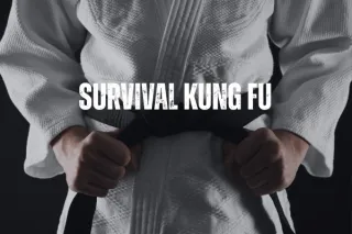 Survival Kung Fu