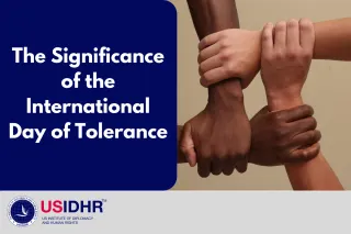 The Significance of the International Day of Tolerance