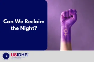 Can We Reclaim the Night?