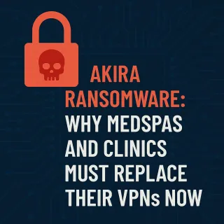 The VPN Flaw That Could Shut Down Your Practice Overnight