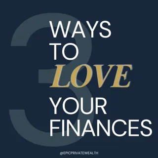Fall in Love with Your Finances