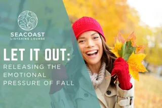 Let It Out: Releasing the Emotional Pressure of Fall