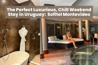  A Luxurious Weekend Retreat in Montevideo, Uruguay at the Sofitel Hotel 