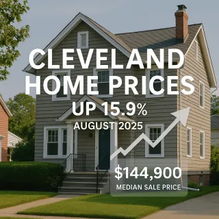 Cleveland Home Prices Jump 15.9% in August 2025  What That Means for Buyers & Sellers