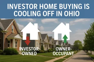 Investor Home Buying Is Cooling Off in Ohio: What That Means for You