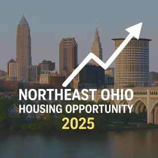 Why Northeast Ohio Still Offers a Smart Housing Opportunity in 2025 – Even as the Market Heats Up