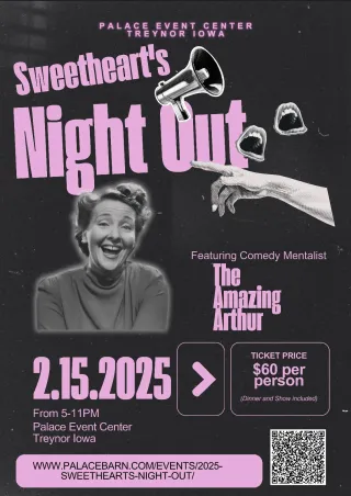 Sweetheart’s Night Out: Dinner, Dancing, and Deception – February 15th at the Palace Event Center