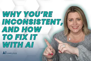 Why You’re Inconsistent, and How to Fix It With AI