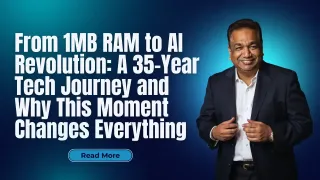 From 1MB RAM to AI Revolution