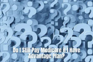 Understanding Medicare Advantage Plans and Part B Premiums