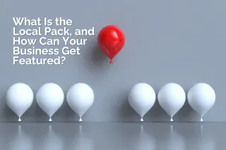 Local Pack and How Can Your Business Get Featured?