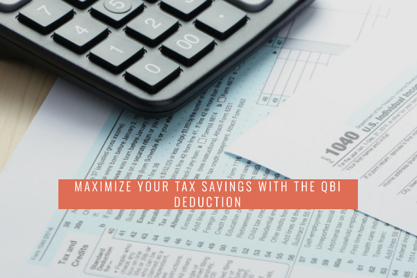 The QBI Deduction: A Primer for Small Business Owners
