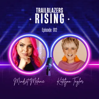 Episode 012: From Hair Stylist to Entrepreneurial Success Story with Katelynn Taylor