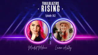 Episode #043 — Lauren Ashley on Trusting Yourself & Building from the Inside Out