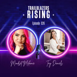Episode 026: From $100 and Pregnant to Multi-Six Figures with Tay Daniels