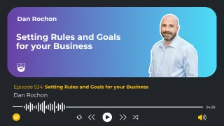 Setting Rules and Goals for your Business